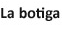 La botiga